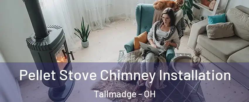  Pellet Stove Chimney Installation Tallmadge - OH